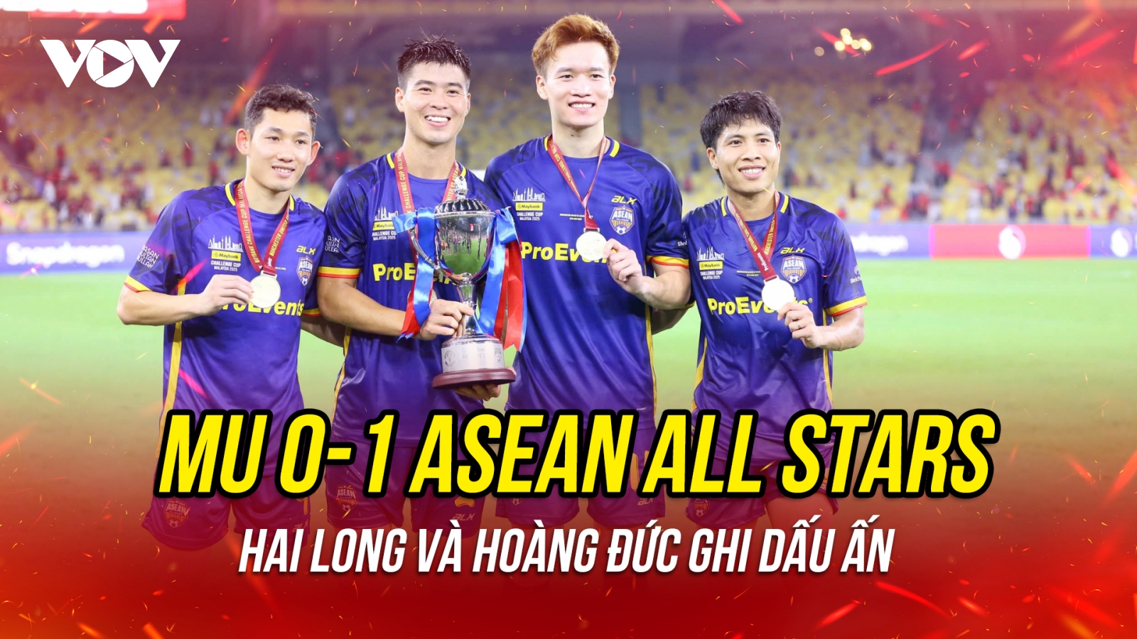 MU thất bại trước ASEAN All Stars trong ngày dàn sao Việt Nam chơi tốt